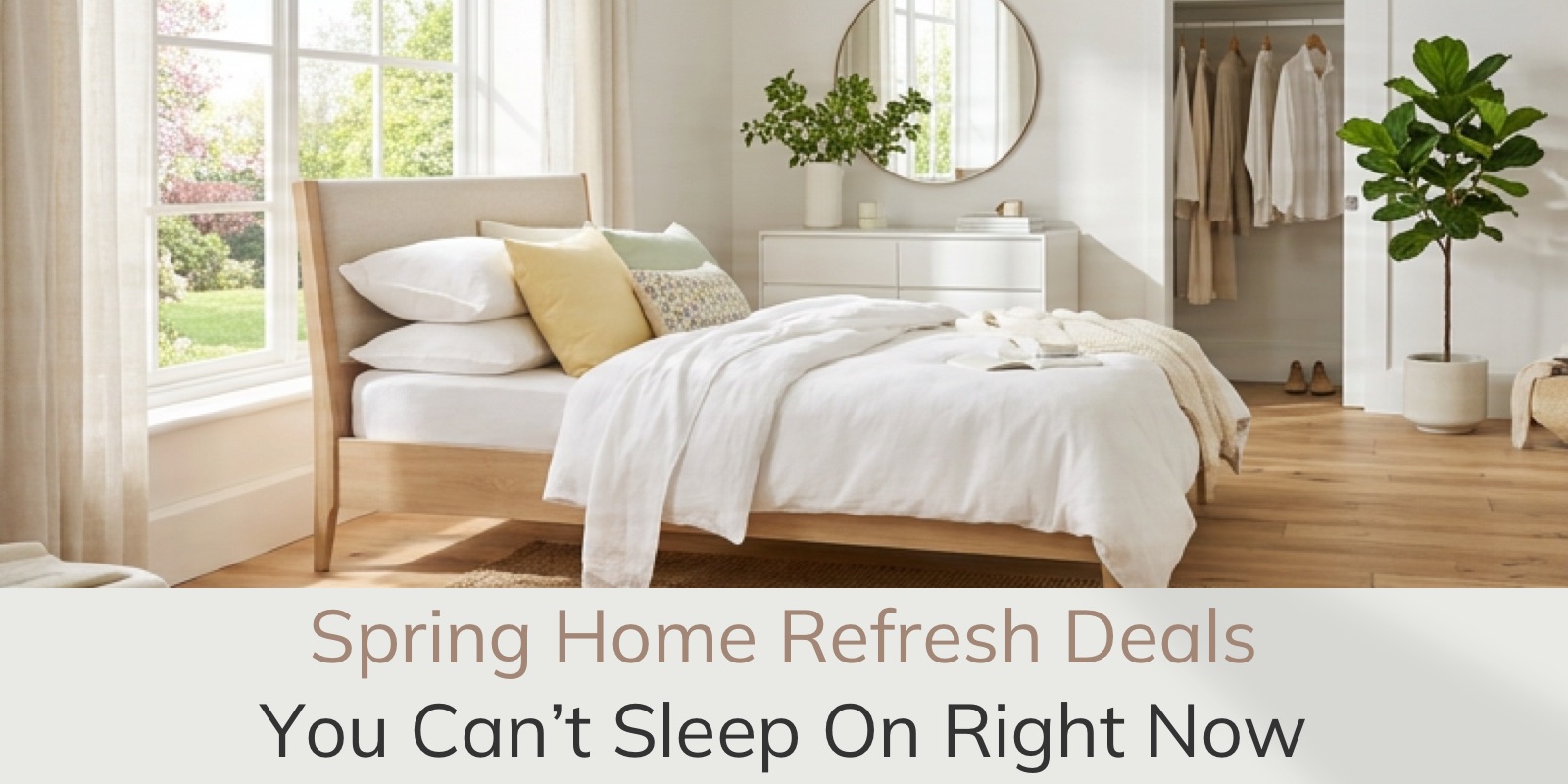 Spring Home Refresh Deals
