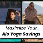 Maximize Your Alo Yoga Savings