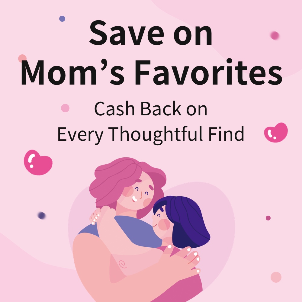 Save on Mom's Favorites