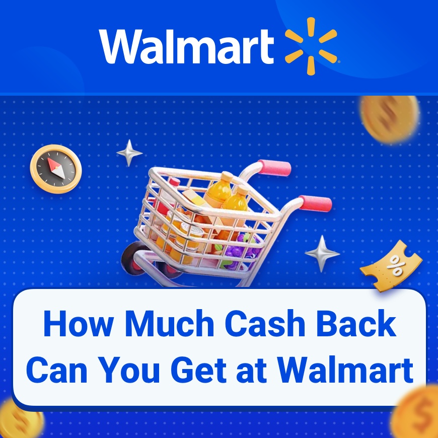 How Much Cash Back Can You Get at Walmart?