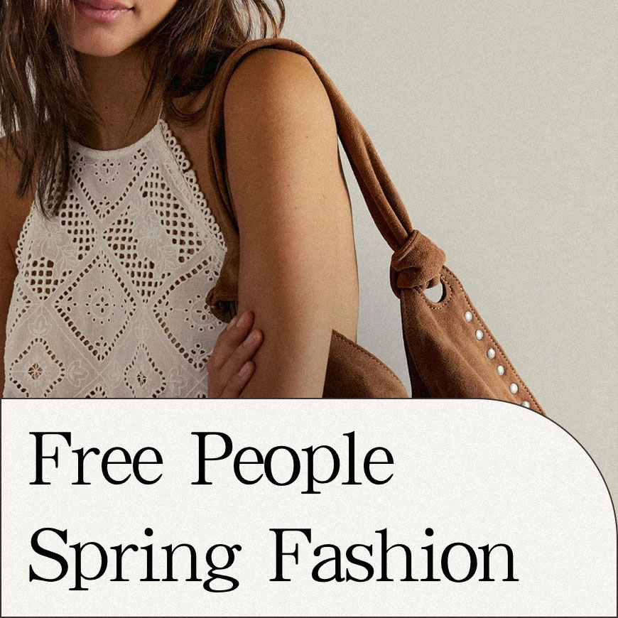 Free People Spring Fashion 2025