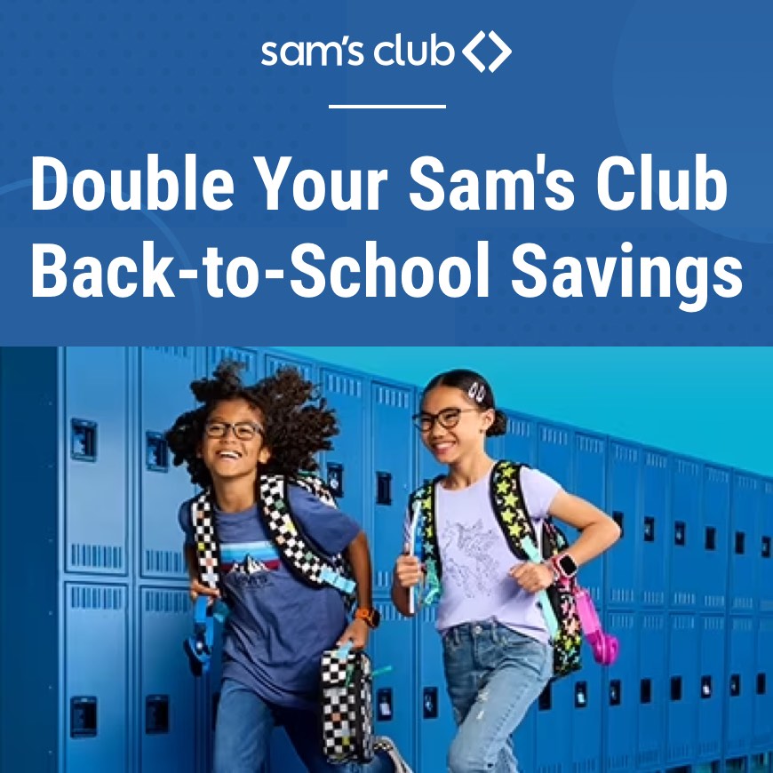 Sam's Club Back-to-School Savings