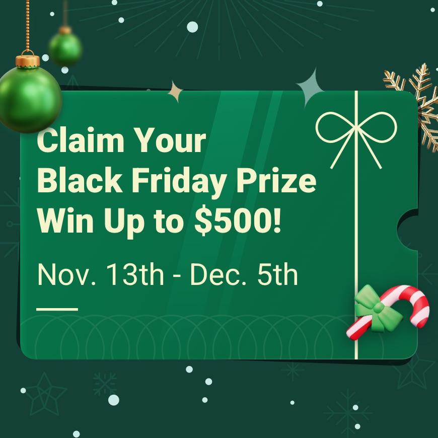 Claim Your Black Friday Prize