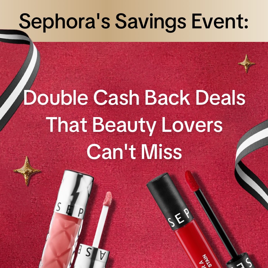 Sephora Savings Event