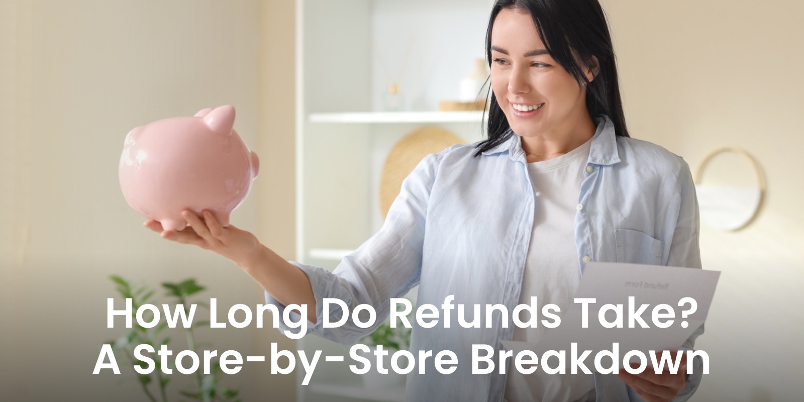 how long do refunds take