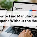 How To Find Manufacturer Coupons Without The Hassle