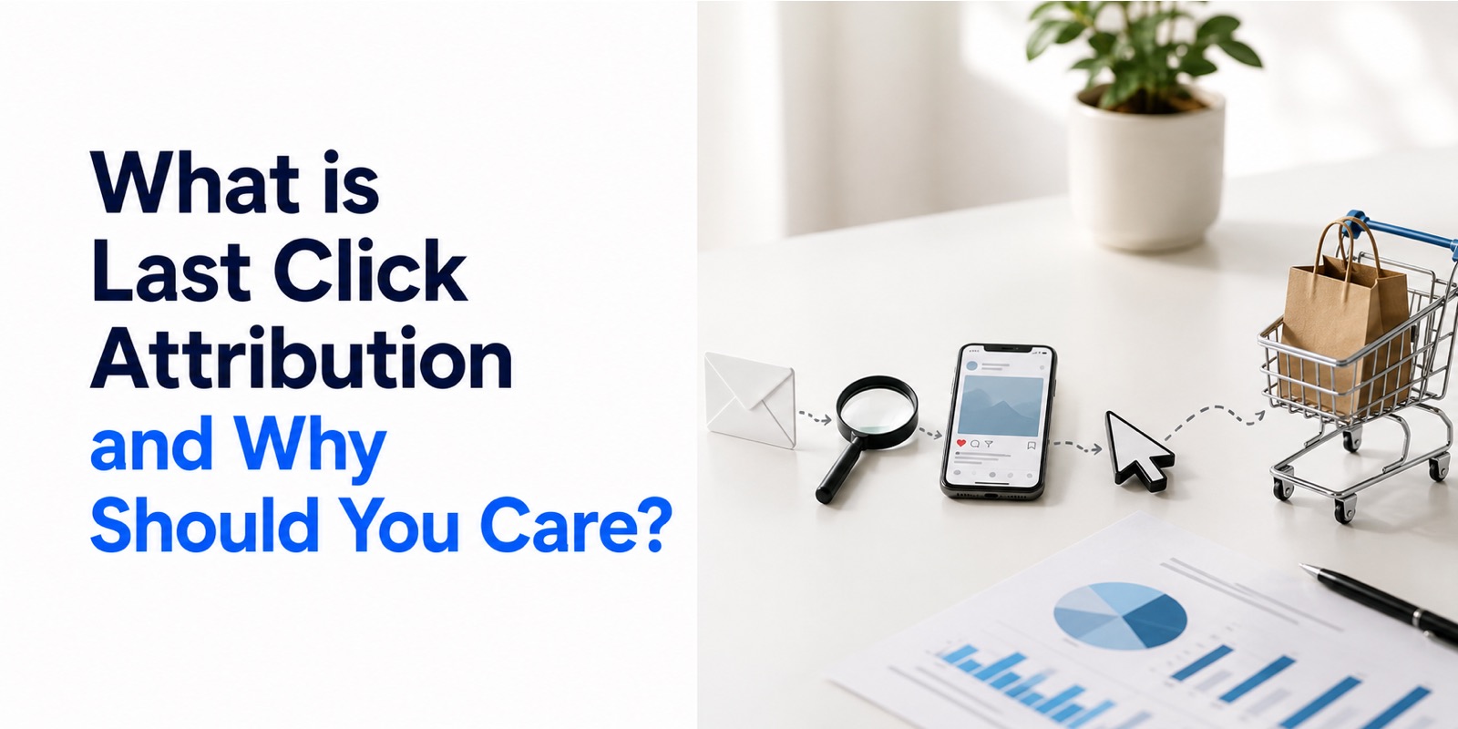 what is last click attribution